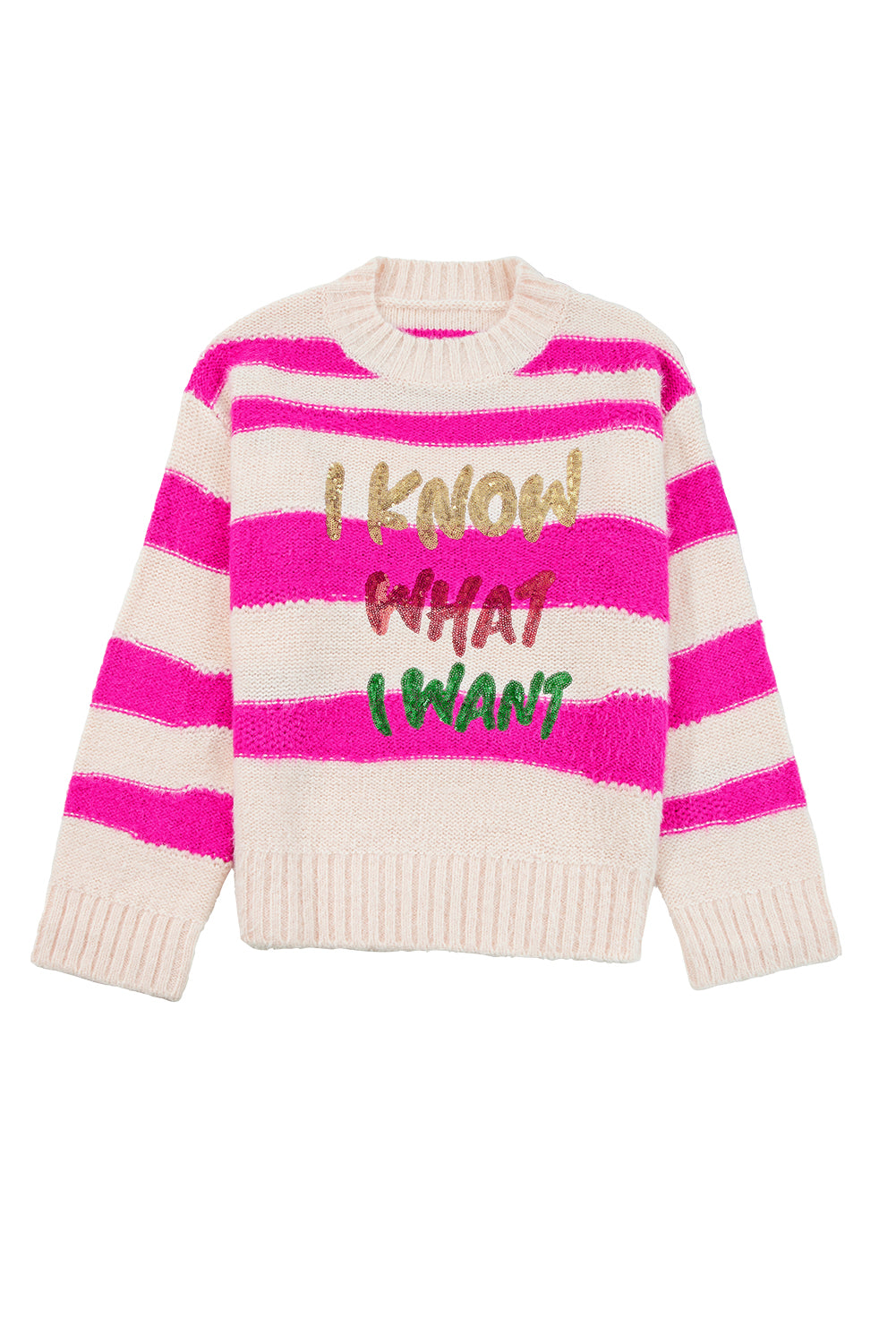 Striped sweater with 'I know what I want' text on a white background